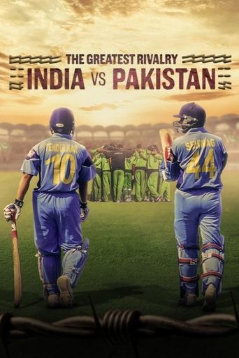 Poster of The Greatest Rivalry: India vs Pakistan