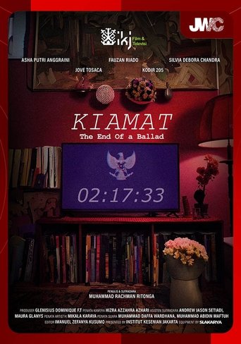 Poster of Kiamat: The End Of A Ballad