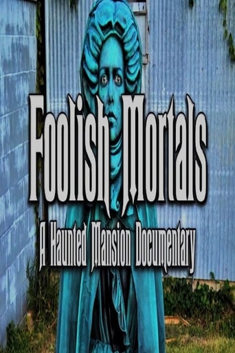 Poster of Foolish Mortals: A Haunted Mansion Documentary