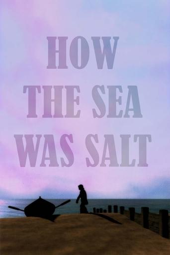 Poster of How The Sea Was Salt