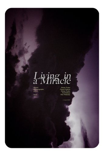 Living in a Miracle Poster of Living in a Miracle