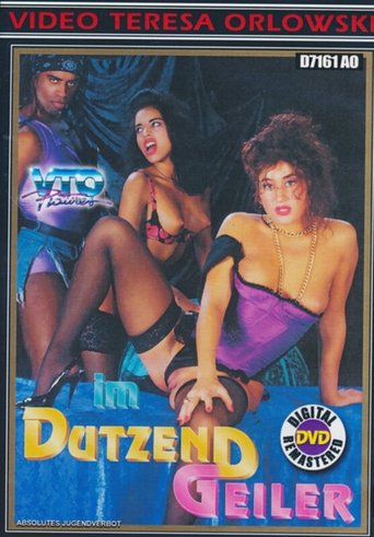 Im Dutzend geiler Poster of Im Dutzend geiler