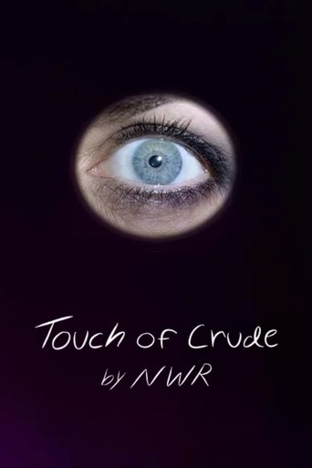 Poster of Touch of Crude
