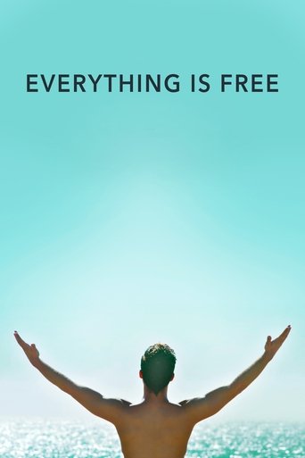 Everything Is Free Poster of Everything Is Free
