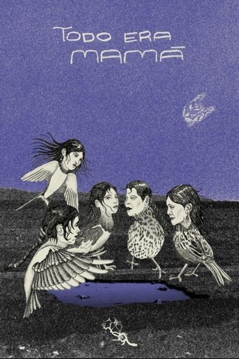 Poster of Todo era mamá