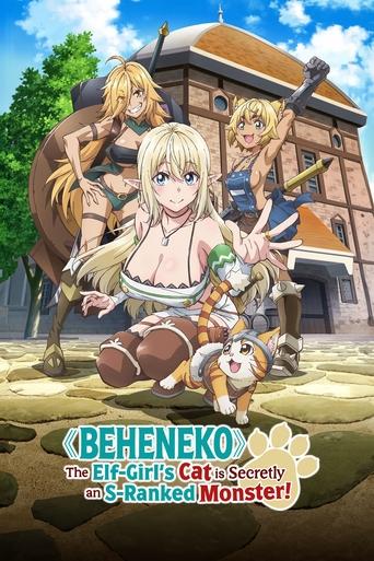 Poster of Beheneko: The Elf-Girl's Cat Is Secretly an S-Ranked Monster!