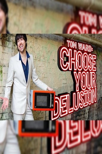 Poster of Tom Ward: Choose Your Delusion