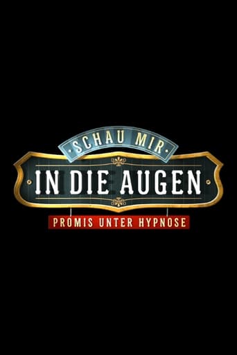 Poster of Schau mir in die Augen - Promis unter Hypnose