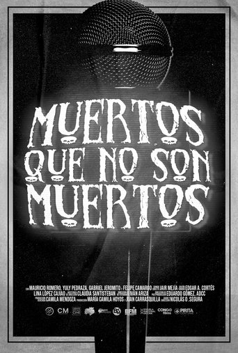 Poster of Muertos Que No Son Muertos