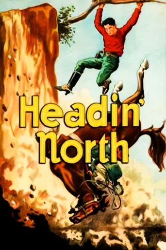 Poster of Headin' North