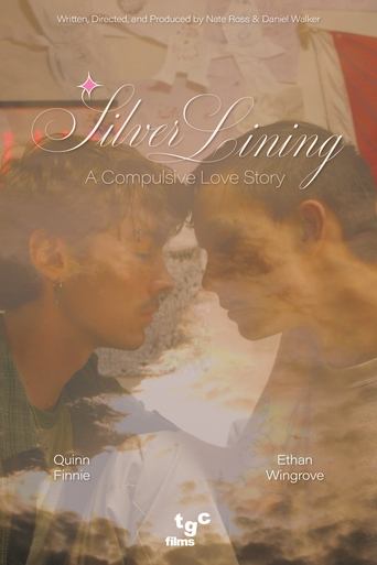 Poster of Silver Lining: A Compulsive Love Story