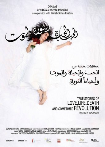 Poster of True Stories of Love, Life, Death and Sometimes Revolution