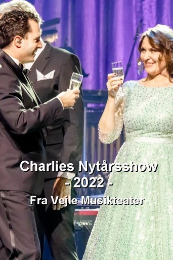 Poster of Charlies nytårsshow 2022 - Fra Vejle Musikteater