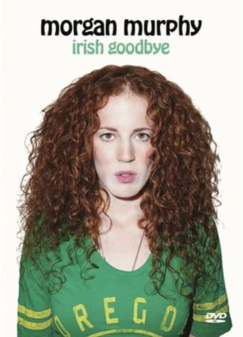 Poster of Morgan Murphy: Irish Goodbye