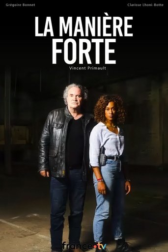 Poster of La Manière forte