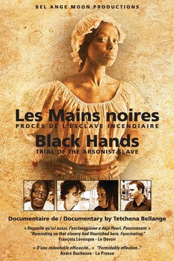 Poster of Black Hands: Trial of the Arsonist Slave