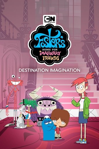 Poster of Foster's Home for Imaginary Friends: Destination Imagination