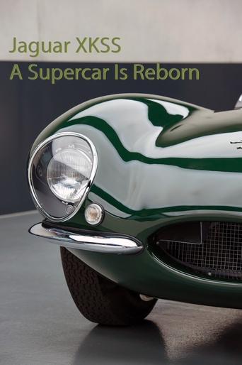 Poster of Jaguar XKSS - A Supercar Is Reborn