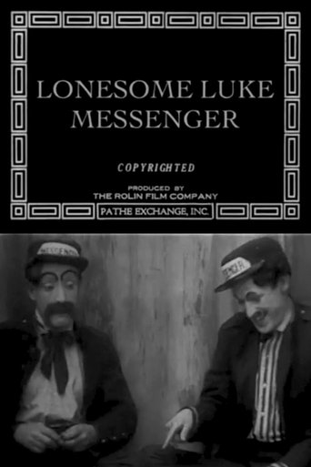 Poster of Lonesome Luke, Messenger
