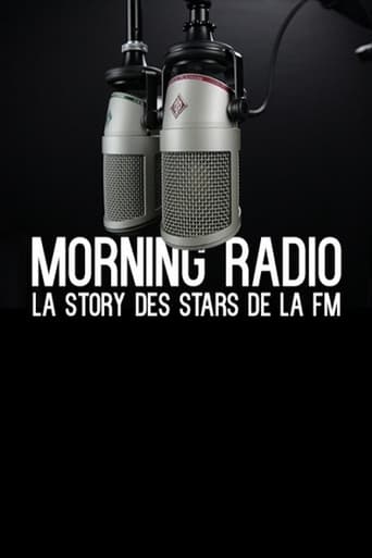 Poster of Morning Radio - La story des stars de la FM