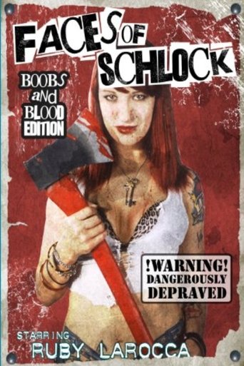 Poster of Faces of Schlock