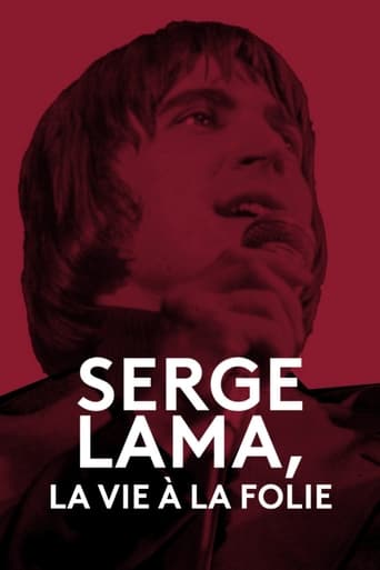 Poster of Serge Lama, la vie à la folie