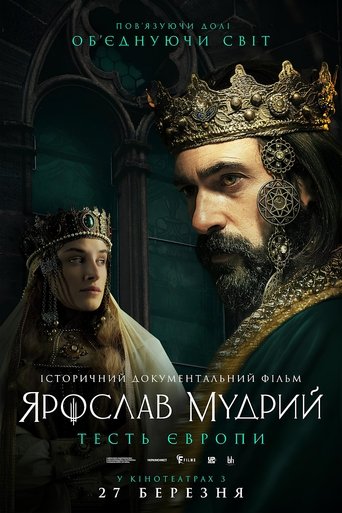 Poster of Yaroslav The Wise - The Father-In-Law of Europe