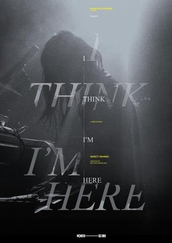 Poster of I Think I'm Here