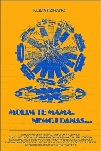 Poster of Please Mum, Not Today...