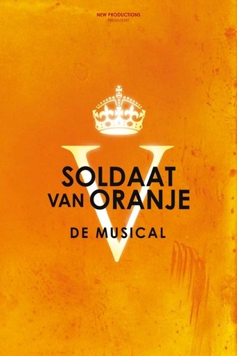 Poster of Soldier of Orange: The Musical