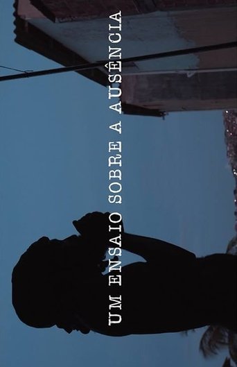 Poster of Um Ensaio Sobre Ausência