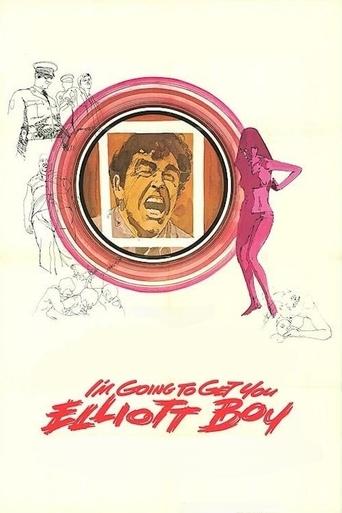 Poster of I'm Going to Get You... Elliott Boy