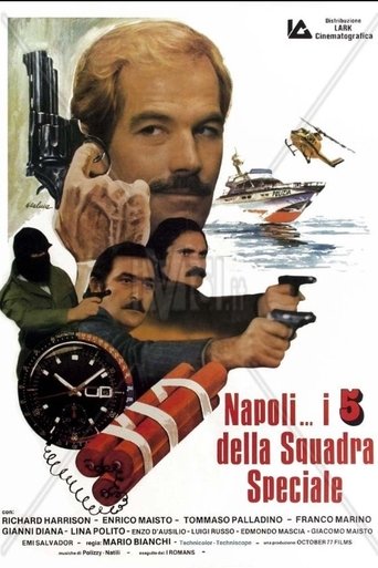 Poster of Napoli: i 5 della squadra speciale