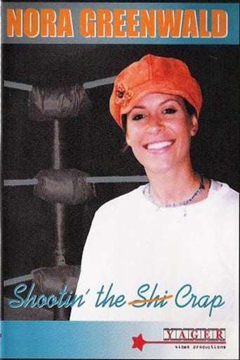 Poster of Nora Greenwald: Shootin' the Crap