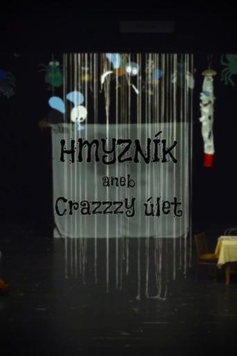 Poster of Hmyzník aneb crazzzy úlet