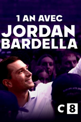 Poster of Un an avec Jordan Bardella