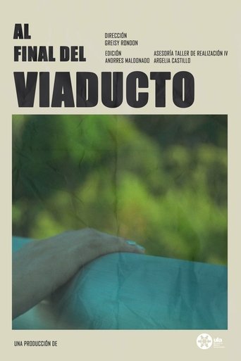 At The Viaduct's End Poster of At The Viaduct's End