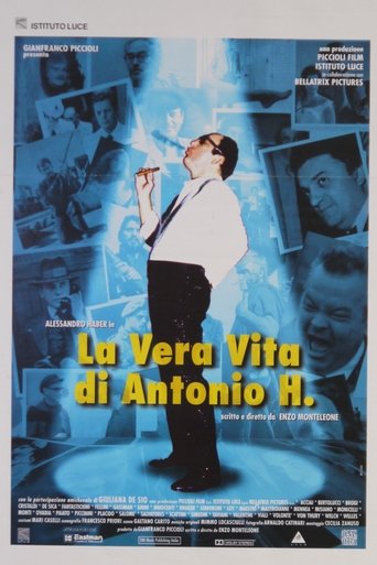 Poster of The True Life of Antonio H.
