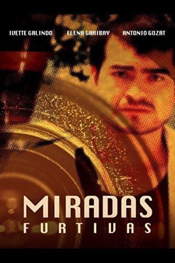 Poster of Miradas Furtivas