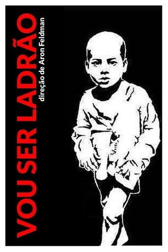 Vou ser Ladrão Poster of Vou ser Ladrão