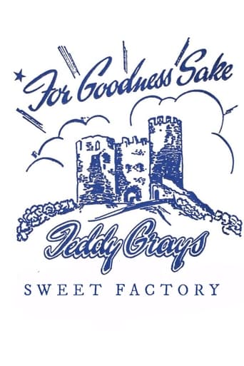 Poster of Teddy Gray's Sweet Factory