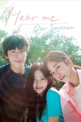 Poster of Hear Me: Our Summer