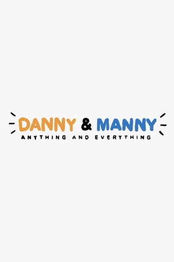 Poster of Danny & Manny: Anything and Everything