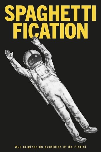 Poster of Spaghettification: The Origins of Everyday Life and Infinity