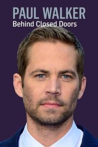 Poster of Paul Walker: Behind Closed Doors