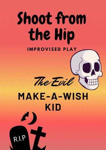 Poster of The Evil Make-A-Wish Kid