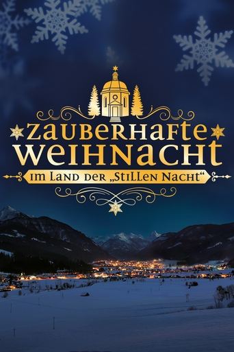 Poster of Zauberhafte Weihnacht im Land der „Stillen Nacht“