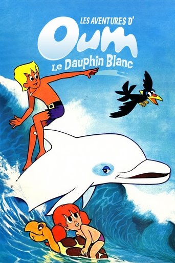 Poster of Les Aventures d'Oum le Dauphin blanc
