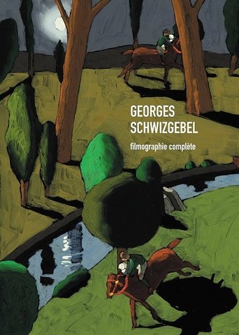 Poster of The Films of Georges Schwizgebel