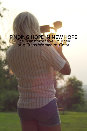 Poster of Finding Hope in New Hope: The Transformative Journey of a Trans Woman of Color